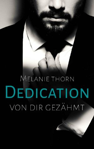 [Mercer 03] • Dedication · Von dir gezähmt (Mercer 3)